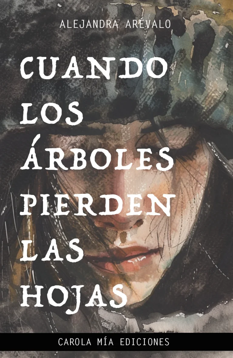 Portada del libro "Cuando los árboles pierden las hojas" de Alejandra Arévalo.